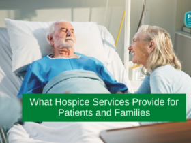 What Hospice Services Provide for Patients and Families